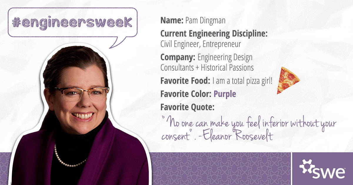 Engineers Week, Pam Dingman