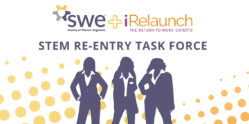 Swe Releases Stem Re-entry Task Force White Paper