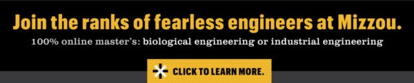 Join the ranks of fearless engineers at Mizzou
