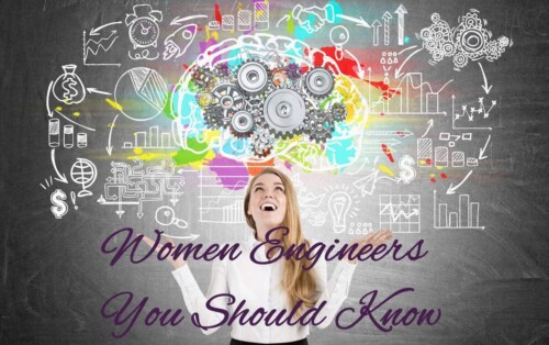 Women Engineers You Should Know