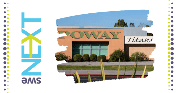 Congrats to SWENext Club Best Practice Winners: Poway High School - poway high school