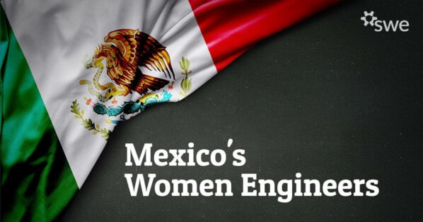 Mexico’s Women Engineers -