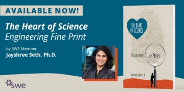 Introducing “The Heart of Science: Engineering Fine Print” a new book by Jayshree Seth -