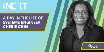 A Day in The Life of Systems Engineer Cherie Cain - Systems Engineer