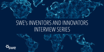 #INWED2022: SWE’s Inventors and Innovators Interview Series: Swati Patil - INWED2022