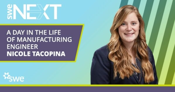 A Day in the Life of a Manufacturing Engineer: Nicole Tapocina - manufacturing engineer