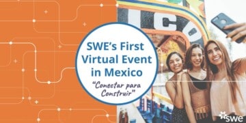 SWE’s First Virtual Event in Mexico Draws Hundreds -