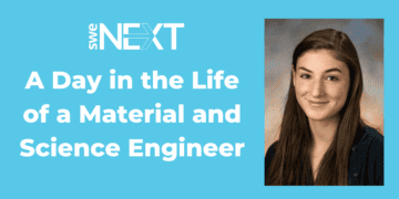 A Day in the Life of a Material and Science Engineer: Alyssa Denno - Engineer