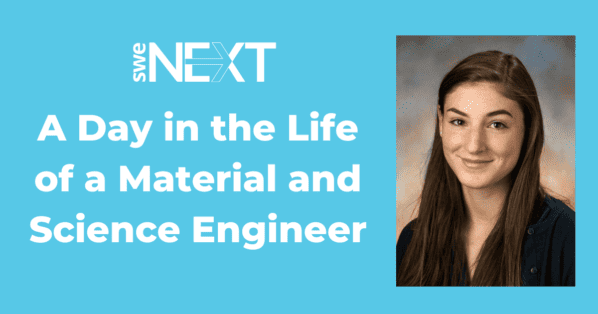 A Day in the Life of a Material and Science Engineer: Alyssa Denno - Engineer