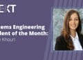 SWENext Systems Engineering Student of the Month Grace Khouri