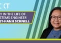 A Day in the Life of a Systems Engineer: Tuyet-Hanh Schnell