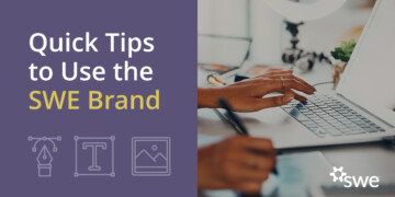 Quick Tips to Use the SWE Brand