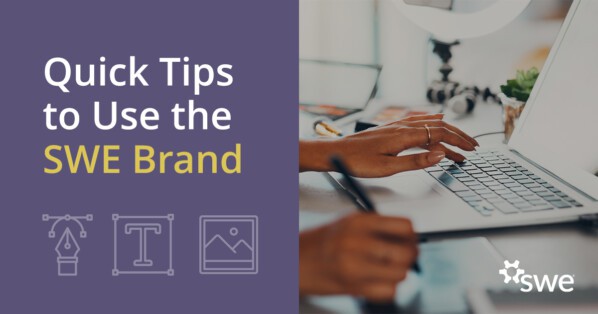 Quick Tips to Use the SWE Brand