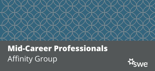 Mid-Career Professionals Affinity Group