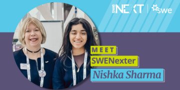 Nishka Sharma with Karen Horting, CEO and executive director of SWE