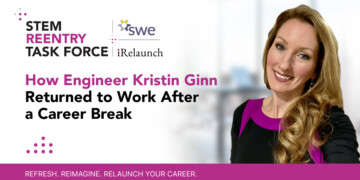 How Engineer Kristin Ginn Returned to Work After a Career Break - kristin ginn