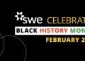 Black History Month 2024 header graphic for SWE