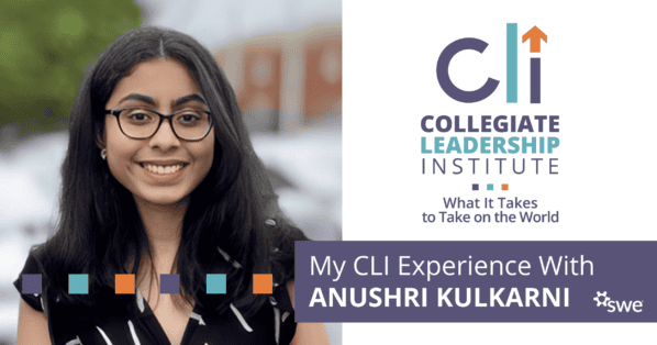 My experience in the swe collegiate leadership institute (cli)
