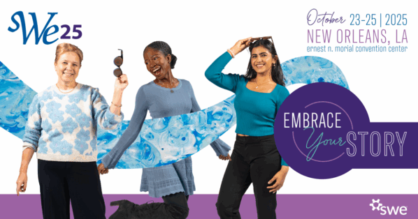 Branded graphic for WE25 embrace your story, SWE's annual conference