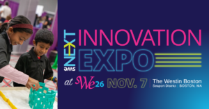 Introducing SWENext Innovation Expo and Celebration at WE26 in Boston