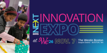 Introducing SWENext Innovation Expo and Celebration at WE26 in Boston